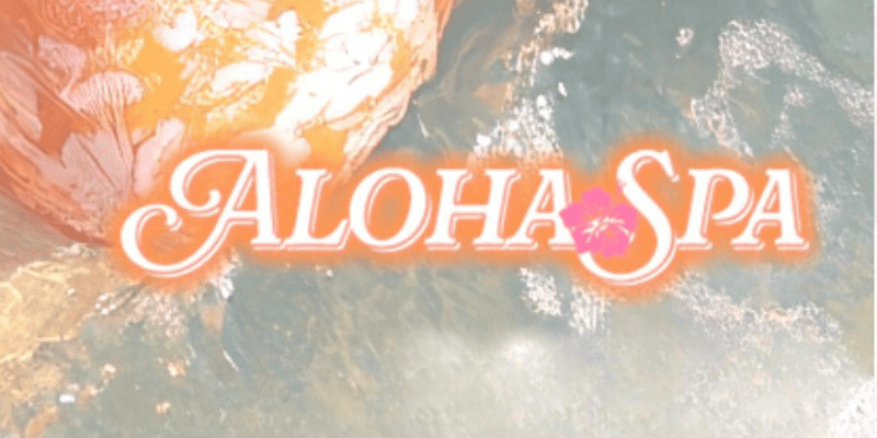 ALOHA SPA梅田